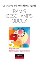 0 - le cours de mathematiques - tome 5 - 2e ed - applications de l'analyse a la geometrie