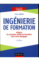 Ingenierie de formation  -  analyser, concevoir, realiser, evaluer (5e edition)