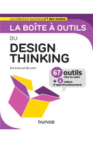 La boite a outils du design thinking