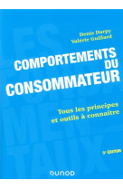 Comportements du consommateur - tous les principes et outils a connaitre (5e edition)