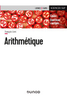 Arithmetique  -  cours et exercices corriges