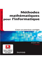 Methodes mathematiques pour l'informatique - cours et exercices corriges (5e edition)