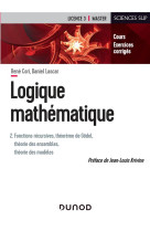 Logique mathematique t.2 - fonctions recursives, theoreme de godel, theorie des ensembles, theorie des modeles