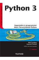 Python 3 - apprendre a programmer dans l'ecosysteme python (2e edition)