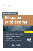 Aide-memoire : reseaux et telecoms (2e edition)