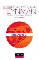 Le cours de physique de feynman - mecanique t.2