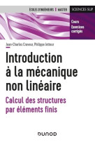 Introduction a la mecanique non lineaire - calcul des structures par elements finis