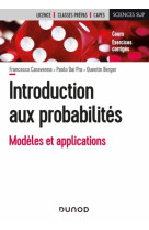 Introduction aux probabilites - modeles et applications