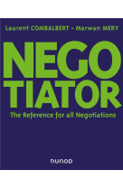 Negociator  -  the reference for all negotiation