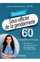 Devenez sous-officier de la gendarmerie en 60 jours - concours externe et interne (edition 2021/2022)