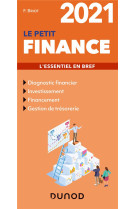 Le petit finance - l'essentiel en bref (edition 2021)
