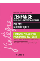 L'enfance - prepas scientifiques francais-philosophie - manuel - programme 2021-2022