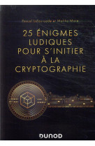 25 enigmes ludiques pour s'initier a la cryptographie