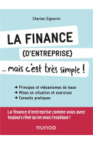 La finance (d'entreprise)... mais c'est tres simple !