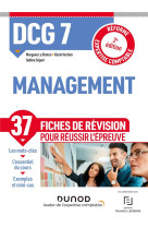 Dcg : 7 management  -  37 fiches de revision pour reussir l'epreuve (2e edition)