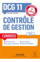 Dcg 11 : controle de gestion - corriges (2e edition)