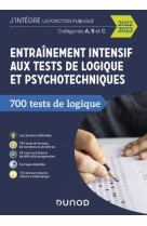 Tous concours fonction publique - t01 - entrainement intensif aux tests de logique et psychotechniqu
