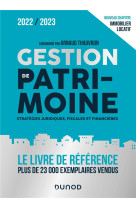 Gestion de patrimoine - 2022-2023 - strategies juridiques, fiscales et financieres