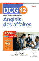 Dcg 12 : anglais des affaires - 35 fiches de revision (2e edition)