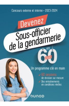 Devenez sous-officier de la gendarmerie en 60 jours - concours externe et interne (edition 2023/2024)