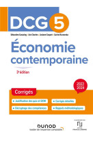 Dcg 5 : economie contemporaine - corriges (edition 2023/2024)