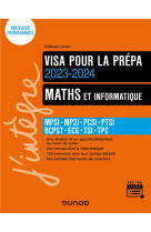 Maths et informatique - mpsi-mp2i-pcsi-ptsi-bcpst-ecg - visa pour la prepa (edition 2023/2024)