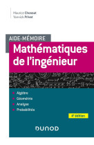 Aide-memoire : mathematiques de l'ingenieur (4e edition)