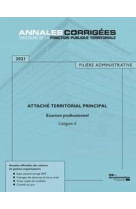Attache territorial principal 2021 - examen professionnel - categorie a