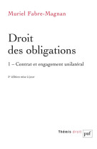 Droit des obligations t.1 - contrat et engagement unilateral (5e edition)