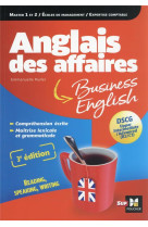 Anglais des affaires - master 1 et 2, ecole de management, expertise comptable (3e edition)