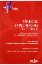 Autour de reflexions et de recherches en ethique - liber amicorum christian herve