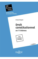 Droit constitutionnel 3ed - en 11 themes