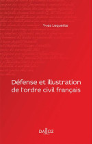 Defense et illustration de l'ordre civil francais