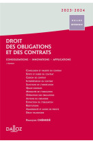 Droit des obligations et des contrats : consolidations - innovations - perspectives (edition 2023/2024)