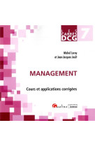 Dcg 7 management - cours et applications corrigees