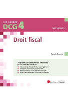 Dcg 4 : droit fiscal - cours et applications corrigees (edition 2022/2023)