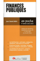 Finances publiques - integre les dernieres dispositions de la lfr n 2022-1157 du 16 aout 2022