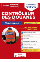 Concours controleur des douanes : categorie b - tout-en-un branches operations commerciales, surveillance