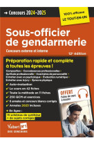 Concours sous-officier de gendarmerie : preparation rapide et complete a toutes les epreuves - annales 2023 : gendarme categorie b concours externe et interne (edition 2024/2025)