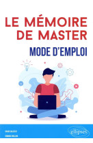 Le memoire de master - mode d'emploi