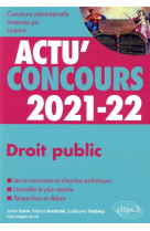 Actu'concours - droit public 2021-2022 - cours et qcm