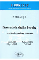 Informatique - decouverte du machine learning - les outils de l'apprentissage automatique
