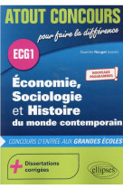Atout concours : economie, sociologie et histoire du monde contemporain - nouveaux programmes