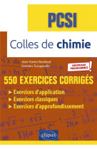 Colles de chimie : pcsi - nouveaux programmes