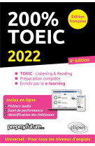 200% toeic : listening et reading (edition 2022)