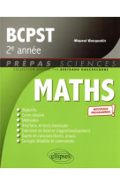 Mathematiques : bcpst 2e annee - programme 2022