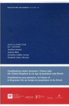 Constitutions under pressure : france and the united kingdom in an age of populism and brexit - tome