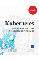 Kubernetes - mise en oeuvre d'un cluster et deploiement de microservices