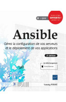 Ansible - gerez la configuration de vos serveurs et le deploiement de vos applications (2e edition)