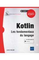 Kotlin - les fondamentaux du langage